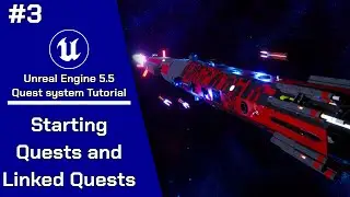 Unreal engine 5.5 Quest system Tutorial Ep 3: Starting Quests and Linked Quests