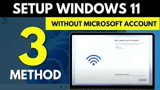 How to Setup Windows 11 Without Microsoft Account (100% WORKS OFFICIAL)
