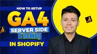 How To Setup GA4 Server Side Tracking on Shopify | In 2024 By Google Tag Manager