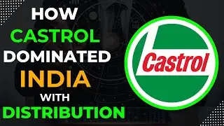 How Castrol Dominated India with Distribution Channel Strategy | MBA Business Case Study Analysis