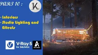 3Ds Max and V-Ray Advance Rendering Skills- Part 10 :   Interiors & Studio Lighting and Effects