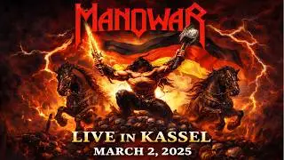 MANOWAR - a battle for heavy metal in Germany. Kassel, Nordhessen Arena, 02.03.2025.