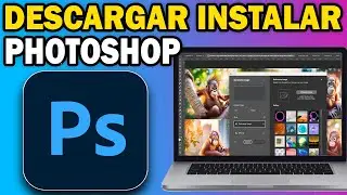 Cómo Descargar e Instalar PHOTOSHOP en PC (2025) | Paso a Paso Oficial
