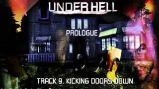 Underhell OST- 09.Kicking Doors Down