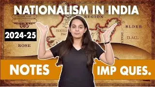 Nationalism in India Class 10 One Shot | Nationalism in India Class 10 History Chapter 2 | 2024-2025