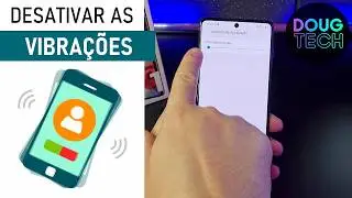 Como Ativar/Desativar as VIBRAÇÕES do Samsung Galaxy