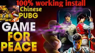How To Download Pubg Mobile Chinese Version || How To Install Game For Peace in android device
