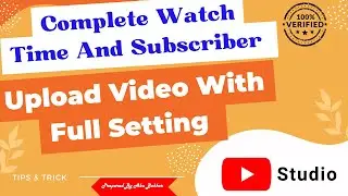 how to upload videos on youtube | how to get 1000 subscribers on youtube fast