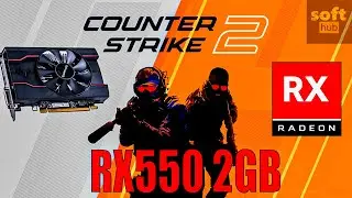 Radeon RX550/550 Series 2GB Gaming Test: COUNTER STRIKE 2 in 2024