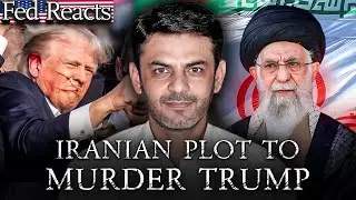 Fed Explains The Iranian Plot To Assassinate Donald Trump