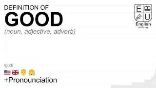 GOOD meaning, definition & pronunciation | What is GOOD? | How to say GOOD