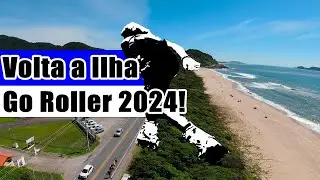 Volta a Ilha Go Roller 2024 | Circulando Floripa de patins.