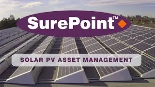 SolarVu® | SurePoint™ for Solar PV Asset Management