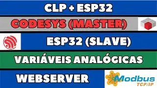 Comunicação entre CODESYS e ESP32 via Modbus TCP/IP - Controle de LED com Slider no Webserver