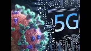 5G & Corona Virus Banned Video