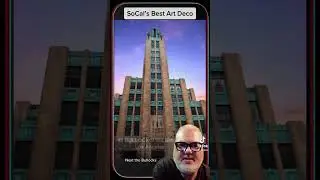 SoCal's Best Art Deco Buildings - TOP 5!!!