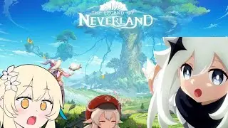 The Legend of Neverland (Genshin Impact beta)