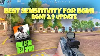BEST SENSITIVITY FOR BGMI 2.9 | ZERO RECOIL SPRAY SETTINGS AND DRILLS