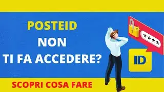 POSTEID non MI fa ACCEDERE | Ecco COME Risolvere il PROBLEMA | Guida completa + Bonus Visione