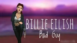 Billie Eilish-Bad Guy|Avakin life|ÃÃ