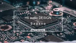 🎵 H5 audio DESIGN - Sagano 🎵 [NO COPYRIGHT MUSIC] 🔊