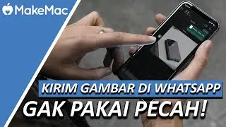 Cara Kirim Gambar Via Whatsapp Gak Pakai Pecah Di Iphone