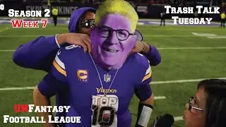 Trash Talk Tuesday - Week 7