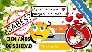 CIEN AÑOS DE SOLEDAD -QUIZZ- NIVEL AVANZADO