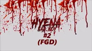 Hyena - FGD