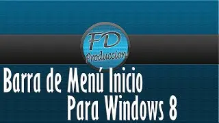 Barra de menú inicio para Windows 8