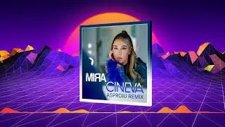 MIRA - Cineva (Asproiu Remix)