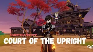Court of the Upright | Serenitea Pot | Genshin Impact