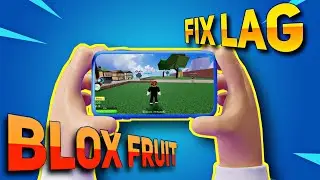 How To Fix Lag In Blox Fruits Mobile | Get Better Fps | Roblox Mobile