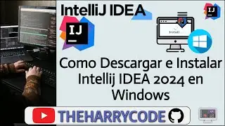 Curso de Intellij IDEA | Como Instalar Intellij IDEA 2024 en Windows