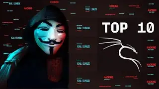 Top 10 Hacking Tools in Kali Linux You Should Know