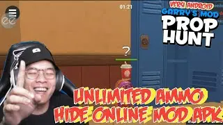 HIDE ONLINE MOD UNLIMITED AMMO-MIRIP GMOD PROP HUNT