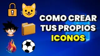 Cómo Crear Iconos para Windows 10