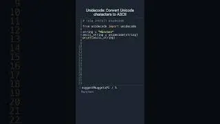 Convert Unicode characters to ASCII | 