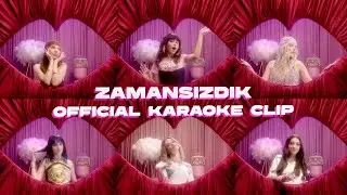 manifest - Zamansızdık | Official Karaoke Clip