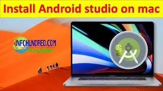 how to Install Android Studio in Mac