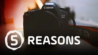 5 Reasons why the Canon 5DSr is for you in 2020