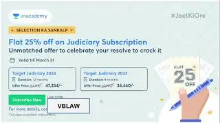 Get 25% off on Unacademy Judiciary Subscription