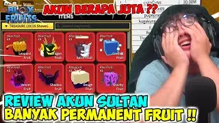 PERTAMA KALINYA REVIEW AKUN SULTAN MILIK VIEWER DI BLOX FRUIT !