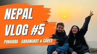 Adventures in Pokhara: Bat Cave, Sarangkot Viewpoint, Mahendra Cave & Seti River Serenity 🦇🌅🌊