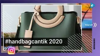 Top 10 #handbagcantik Stories January 2020 Starring: GORGEOUS HANDBAGS