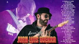 TOP 20 MEJORES CANCIONES DE JUAN LUIS GUERRA