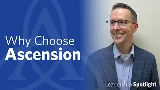 Jonathan’s story of career growth and meaningful work at Ascension