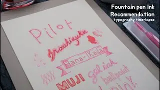 Pink color [Fountain Pen Ink] recommendation - Iroshizuku Hana-Ikada - Typography Time-Lapse