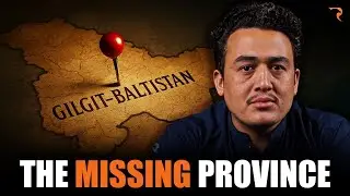 The Untold Story Of Gilgit-Baltistan 