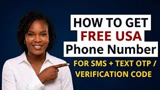 How To Get A Free US / UK Virtual Number For Verification.